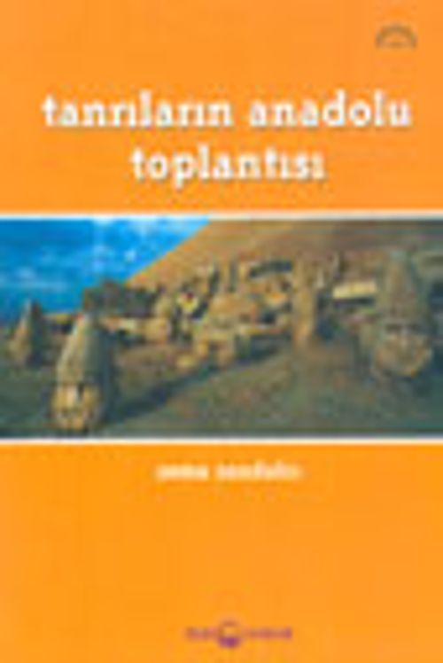 Tanrıların Anadolu Toplantısı