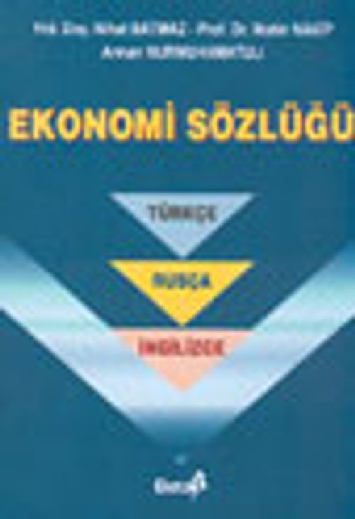 Ekonomi Sözlüğü (TÜRKÇE-RUSÇA-İNGİLİZCE)