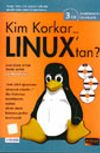 Kim Korkar Linux'tan?