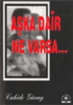 Aşka Dair Ne Varsa