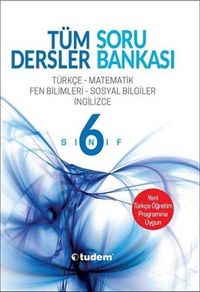 6. Sınıf Tüm Dersler Soru Bankası