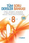 8. Sınıf T&uuml;m Dersler Soru Bankası