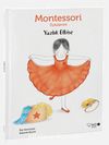 Yazlık Elbise / Montessori Öykülerim