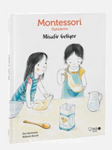 Misafir Geliyor / Montessori Öykülerim