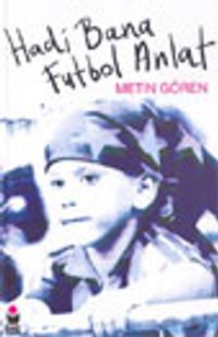 Hadi Bana Futbol Anlat