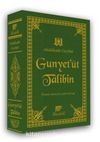 El-Gunye Li-Talibi Tariki'l Hak & Hak Yolcularının Kitabı