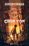 &Ccedil;ıkış Yok / Ka&ccedil;ış 1