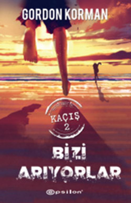 Bizi Arıyorlar / Kaçış  2