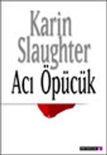 Acı Öpücük - Grant Bölgesi