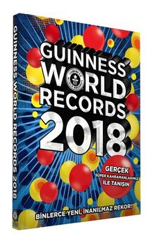 Guınness Dünya Rekorlar Kitabı 2018 (Türkçe)
