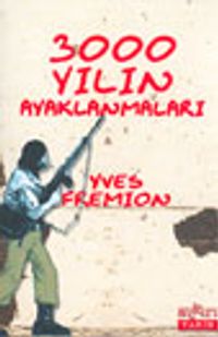 3000 Yılın Ayaklanmaları