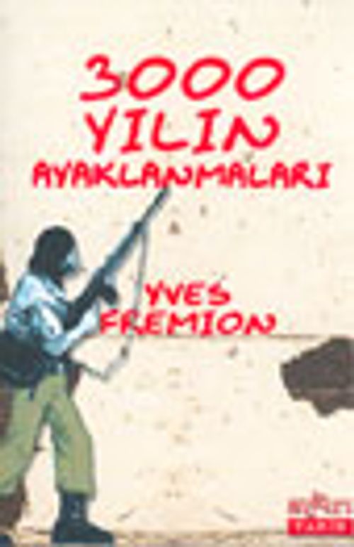 3000 Yılın Ayaklanmaları