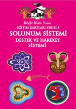 Solunum Sistemi Destek ve Hareket Sistemi / Eğitim Kartları Serisi 5
