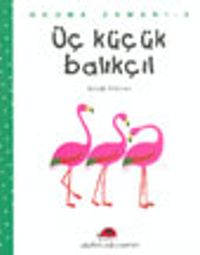 Üç Küçük Balıkçıl