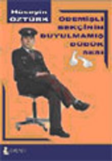 Ödemişli Bekçinin Duyulmamış Düdük Sesi