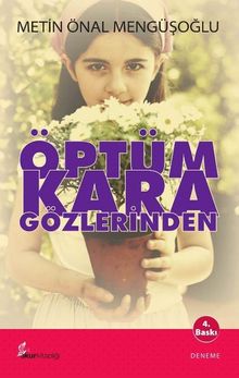 Öptüm Kara Gözlerinden