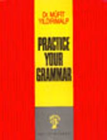 Practice Your Grammar