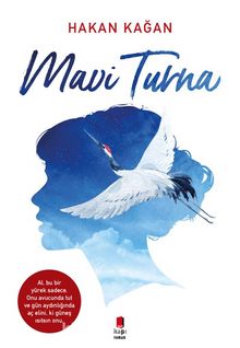 Mavi Turna - Hakan Kağan