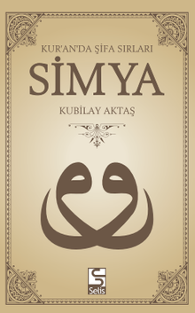Simya & Kur'an'da Şifa Sırları (Dvd Hediyeli)
