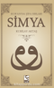 Simya & Kur'an'da Şifa Sırları (Dvd Hediyeli)