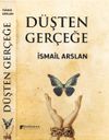 D&uuml;şten Ger&ccedil;eğe