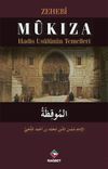 Mukıza & Hadis Us&uuml;l&uuml;n&uuml;n Temelleri