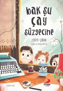 Bak Şu Çay Süzgecine - Zekiye Çoban