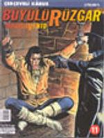Büyülü Rüzgar 11: Çerçeveli Kabus