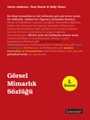 G&ouml;rsel Mimarlık S&ouml;zl&uuml;ğ&uuml;