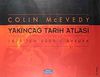 Yakın&ccedil;ağ Tarih Atlası 1815'ten 2000'e Avrupa