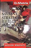 Savaş ve Strateji İle İlgili G&ouml;r&uuml;şlerim