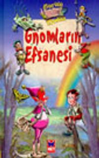 Gnomların Efsanesi