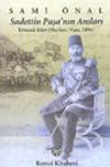 Sadettin Paşa'nın Anıları Ermeni-K&uuml;rt Olayları (Van, 1869)
