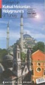 Türkiye'nin Kutsal Mekanları