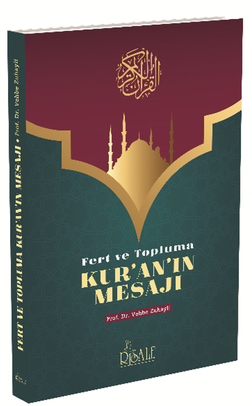 Fert ve Topluma Kur'an'ın Mesajı