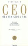 CEO Olmaya Giden Yol