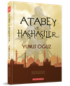Atabey ve Haşhaşiler
