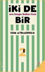İki De Bir & Ars Longa Bahar Kısa- Ses