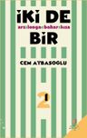 İki De Bir &amp; Ars Longa Bahar Kısa- Ses