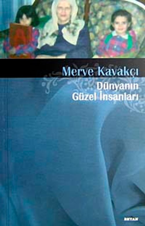 Dünyanın Güzel İnsanları