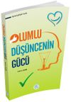 Olumlu D&uuml;ş&uuml;ncenin G&uuml;c&uuml;