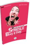 Stresle Baş Etme