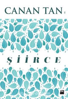 Şiirce - Canan Tan