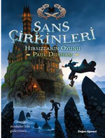 Şans Çirkinleri / Hırsızların Oyunu