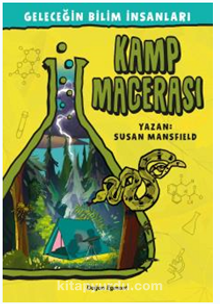Geleceğin Bilim İnsanları / Kamp Macerası - Kolektif