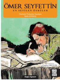 En Sevilen Öyküler / Ömer Seyfettin 