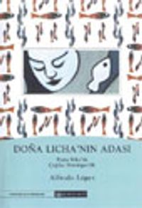 Dona Licha'nın Adası Porto Riko'da Çağdaş Sömürgecilik