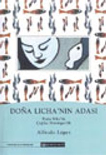 Dona Licha'nın Adası Porto Riko'da Çağdaş Sömürgecilik