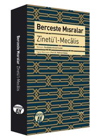 Berceste Mısralar & Zinetü'l-Mecalis