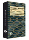 Berceste Mısralar &amp; Zinetü'l-Mecalis